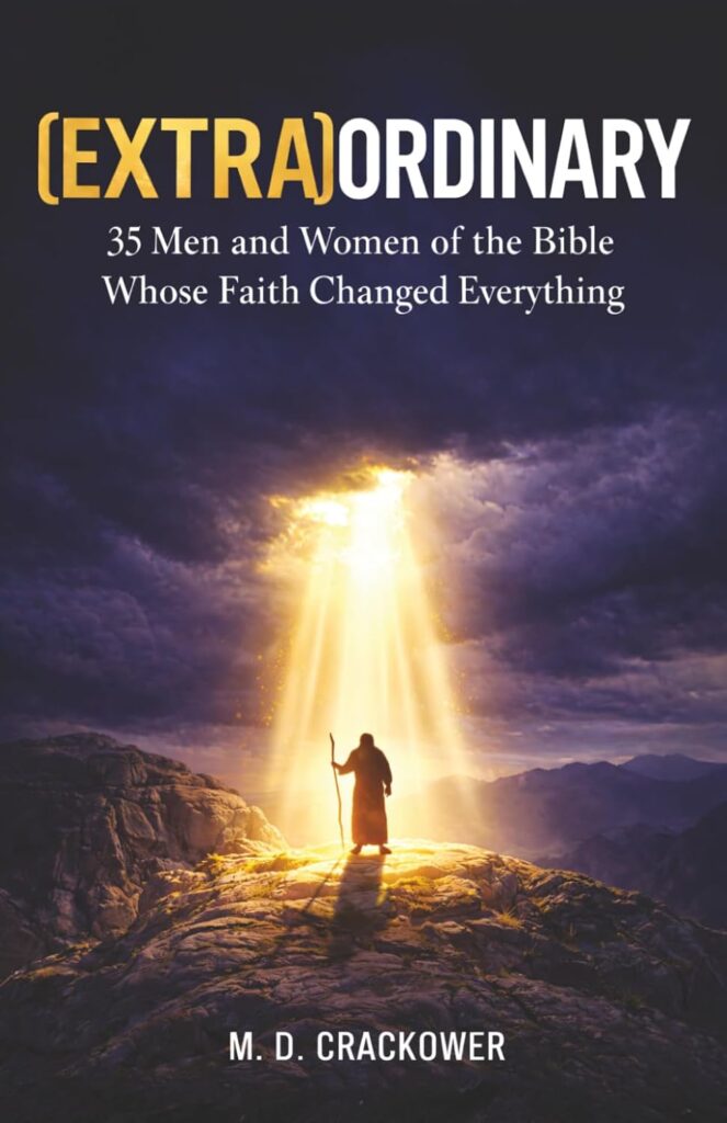 (Extra)Ordinary: 35 Men and Women of the Bible Whose Faith Changed Everything &mdash; book cover